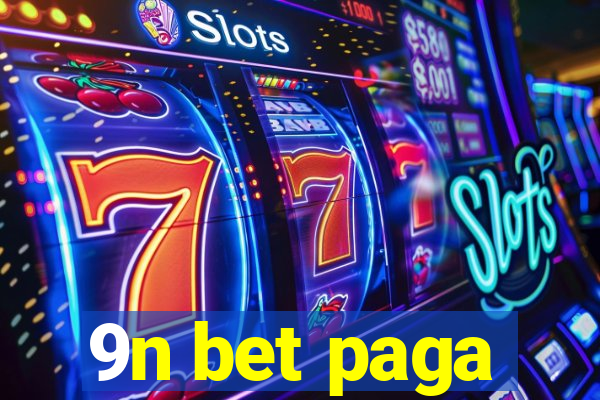 9n bet paga